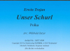 Unser Schurl (A), Erwin Trojan / Willibald Tatzer